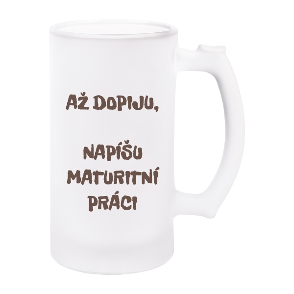 Korbel na pivo - matné sklo s potiskem Půlitr nejen na pivo